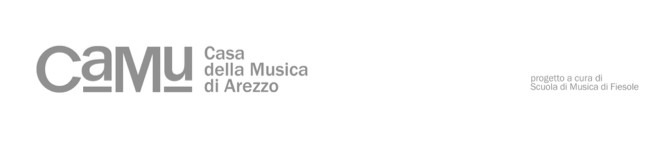 CAMU – CASA DELLA MUSICA DI AREZZO