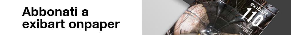 Abbonati a exibart onpaper abbonati a exibart onpaper